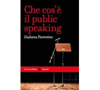 Che cos'è il public speaking