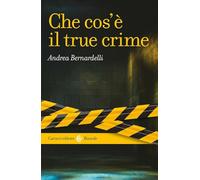 Che cos'è il true crime