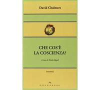 Che cos'è la coscienza?