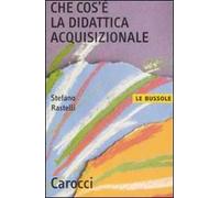 Che cos'è la didattica acquisizionale