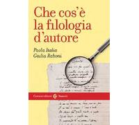 Che cos'è la filologia d'autore