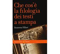 Che cos'è la filologia dei testi a stampa