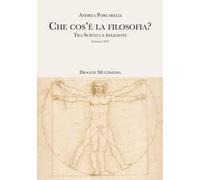 Che cos'è la filosofia? Tra scienza e religione