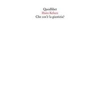 Che cos'è la giustizia? Lezioni americane. Nuova ediz.