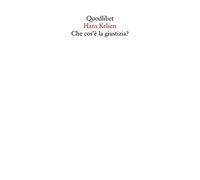 Che cos'è la giustizia? Lezioni americane. Nuova ediz.