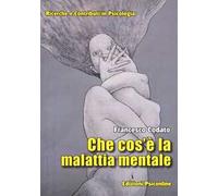 Che cos'è la malattia mentale?