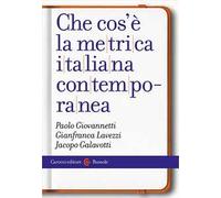 Che cos'è la metrica italiana contemporanea