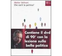 Che cos'è la politica? Con DVD