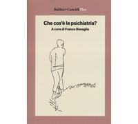 Che cos'è la psichiatria?