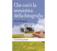 Che cos'è la semiotica della fotografia