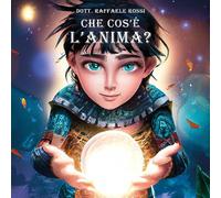 Che cos'è l'anima?