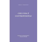 Che cos'è l'antroposofia?