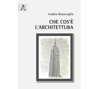Che cos'è l'architettura