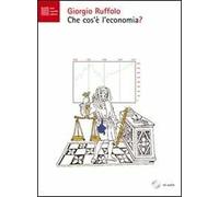 Che cos'è l'economia? Audiolibro. CD Audio. Con libro