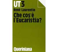 Che cos'è l'eucaristia?