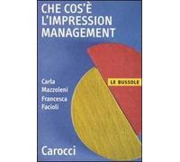 Che cos'è l'impression management