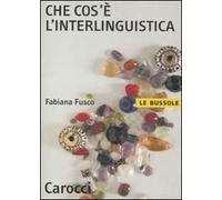 Che cos'è l'interlinguistica