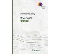 Che cos'è l'Islam