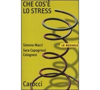 Che cos'è lo stress?