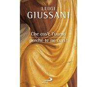 Che cos'è l'uomo, perché te ne curi?