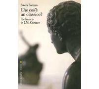 Che cos'è un classico? Il classico in J. M. Coetzee