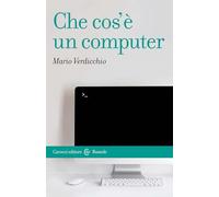Che cos'è un computer