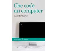 Che cos'è un computer