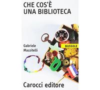 Che cos'è una biblioteca
