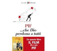 ...che Dio perdona a tutti
