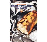 Che dio stramaledica gli Alleati