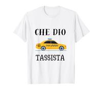 Che DIO Tassista Maglietta