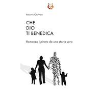 Che Dio ti benedica. Nuova ediz.