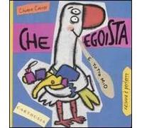 Che egoista. Susi una piccola oca super egoista