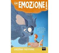 Che emozione! Ediz. a colori