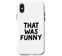 Che era divertente bianco bugia commedia partito sarcastico Stand Up Custodia per iPhone X/XS