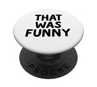 Che era divertente bianco bugia commedia partito sarcastico Stand Up PopSockets PopGrip Adesivo