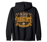 Che Fatica La Vita da Dirigente Regalo Uomo Compleanno Felpa con Cappuccio