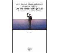 Che fine ha fatto la borghesia? Dialogo sulla nuova classe dirigente in Italia