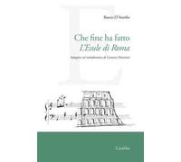 Che fine ha fatto L'Esule di Roma. Indagine sul melodramma di Gaetano Donizetti