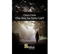 Che fine ha fatto Liz?