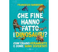 Che fine hanno fatto i dinosauri? Com'erano veramente e come sono diventati