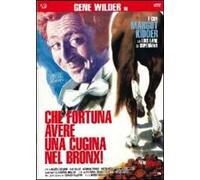 Che fortuna avere una cugina nel Bronx