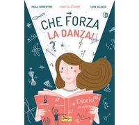 Che forza la danza!