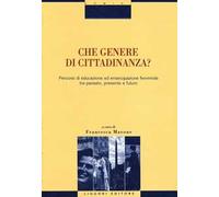 Che genere di cittadinanza? Percorsi di educazione ed emancipazione femminile tra passato, presente e futuro