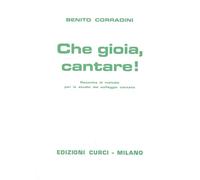Che gioia, cantare! Raccolta di melodie per lo studio del solfeggio cantato