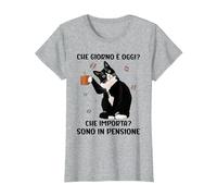 Che Giorno è Oggi Che Importa Sono in Pensione Maglietta, Donna, Grigio Melange, M