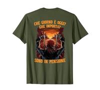 Che Giorno è Oggi Che Importa Sono in Pensione Motociclista Maglietta, Uomo, Oliva, M