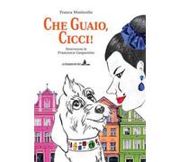Che guaio, cicci! Ediz. integrale
