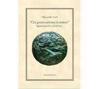 Che guerra sarà mai la nostra? Sparta fra il 431 e il 425 a.C.