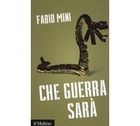 Che guerra sarà - Mini Fabio